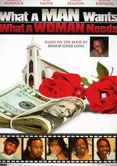 What a Man Wants, What a Woman Needs
