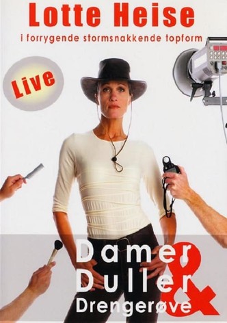Lotte Heise: Damer, duller & drengerøve