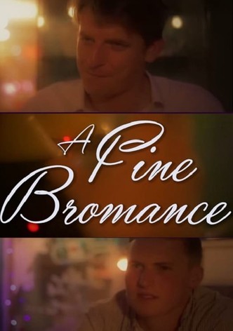 A Fine Bromance