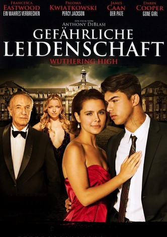 Gefährliche Leidenschaft - Wuthering High