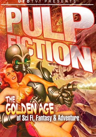 UFOTV Presents: Pulp Fiction: The Golden Age of Storytelling