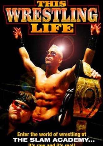This Wrestling Life