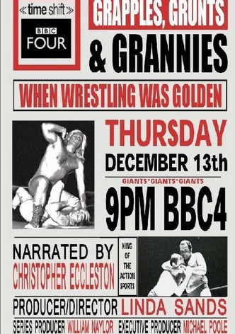 When Wrestling Was Golden: Grapples, Grunts and Grannies