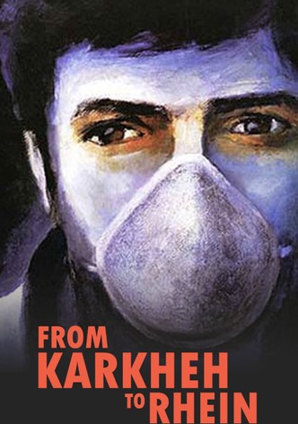 From Karkhe to Rhein