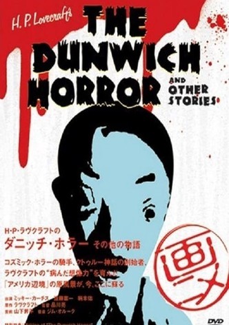 H.P. Lovecraft's Dunwich Horror and Other Stories