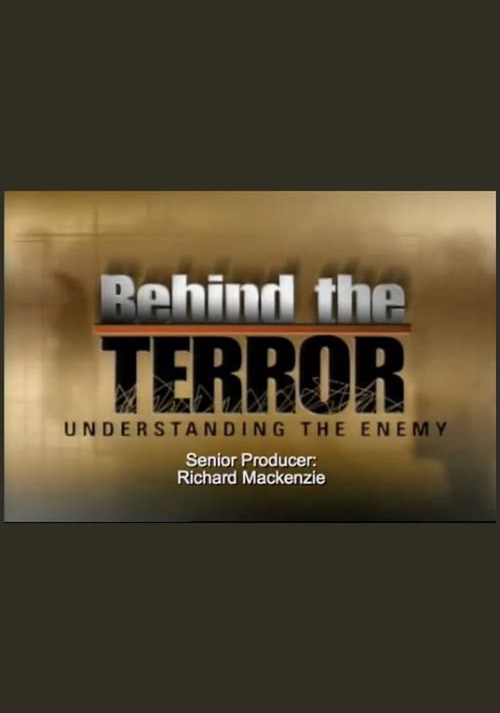 Behind the Terror