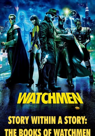 Watchmen: Story Within a Story, The Books of Watchmen