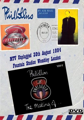 Phil Collins: The Making of MTV Unplugged 1994