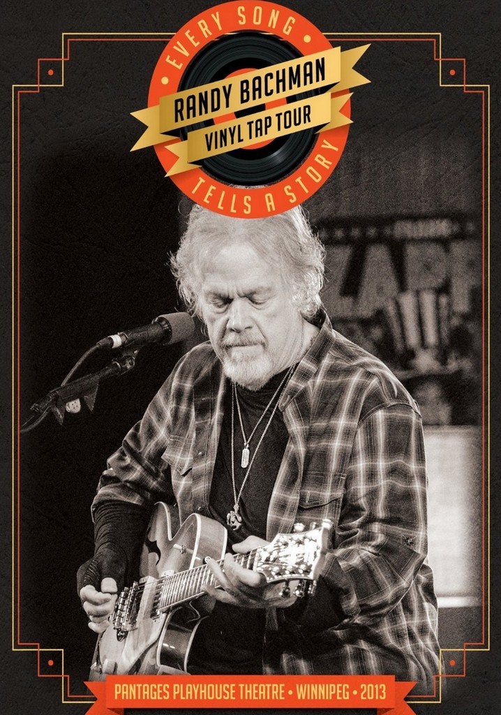 Randy Bachman | Vinyl Tap Tour: Every Song Tells a Story