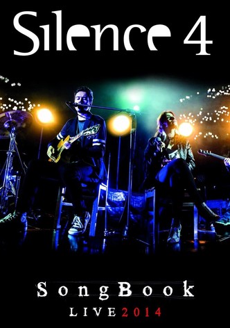 Silence 4 - Songbook Live