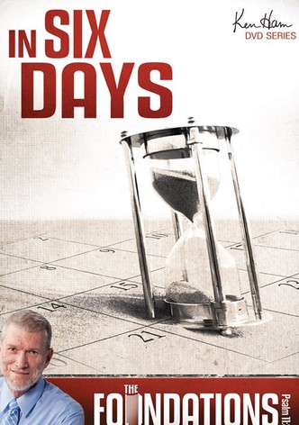 Ken Ham’s Foundations - In Six Days