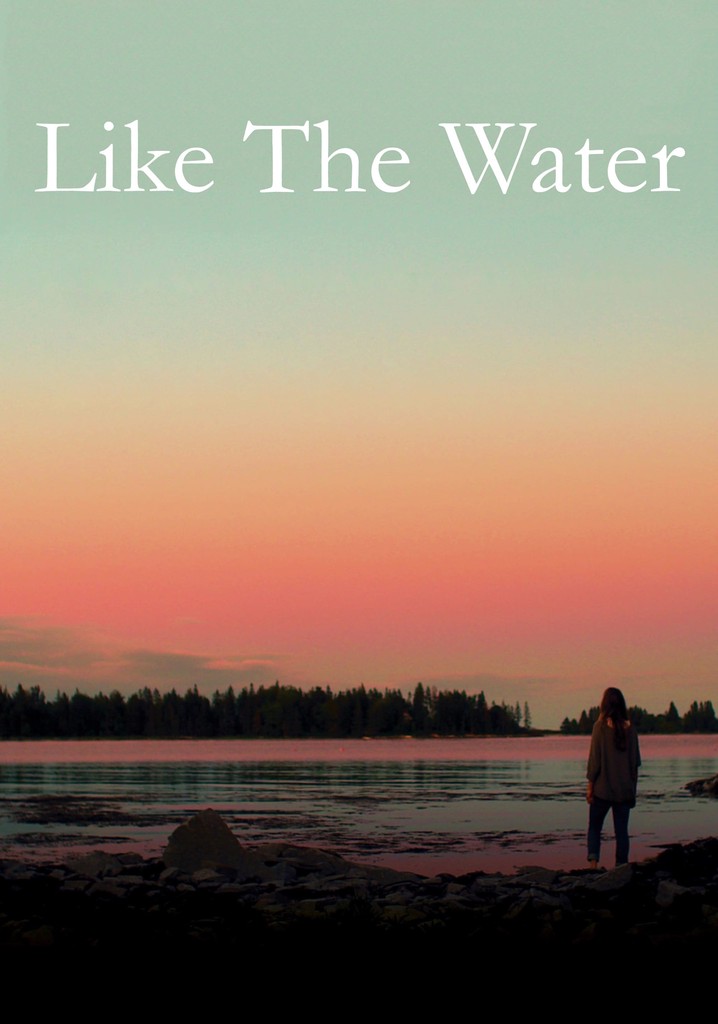 Like the Water