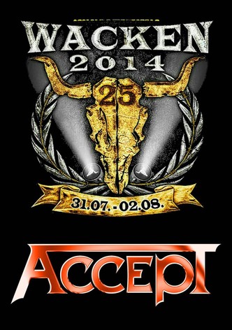 Accept: [2014] Wacken Open Air