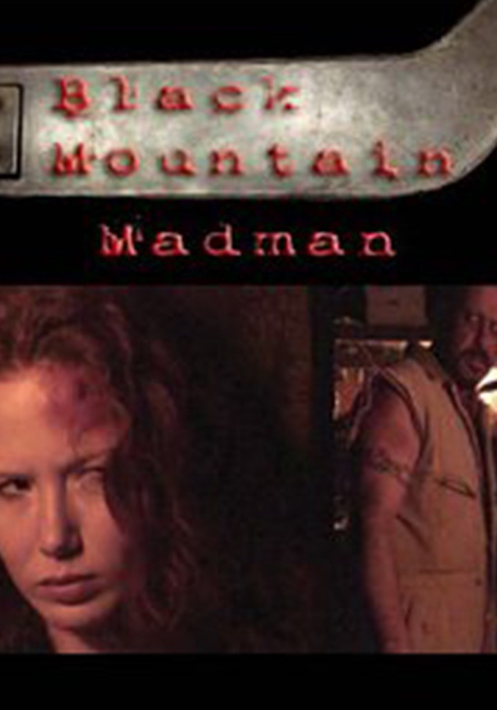 The Black Mountain Madman