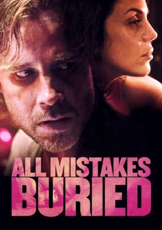 All Mistakes Buried
