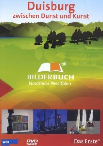 Bilderbuch Deutschland - Duisburg zwischen Dunst und Kunst