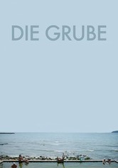 Die Grube