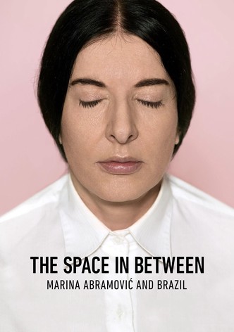 The Space in Between: Marina Abramović and Brazil