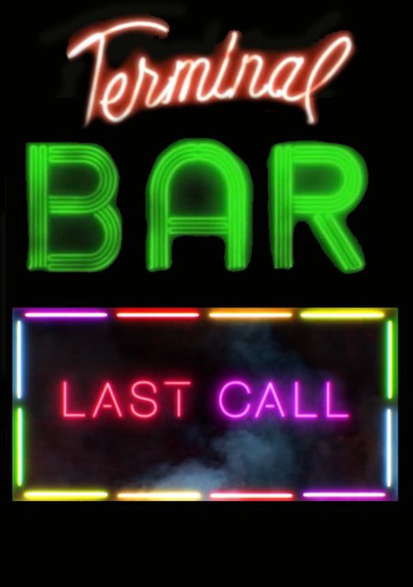 Last call перевод. Ласт last Call. Last Call Bar. Бар терминал плакаты. Last Call Липецк.