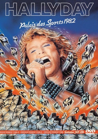Johnny Hallyday : Palais des Sports 1982