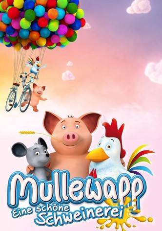 Mullewapp - Eine schöne Schweinerei