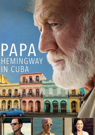 Papa Hemingway in Cuba