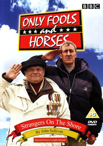 Only Fools and Horses - Strangers on the Shore