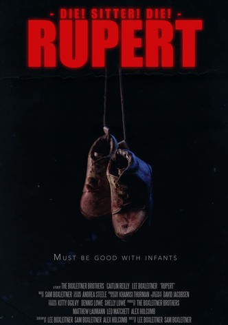 Die! Sitter! Die! : Rupert