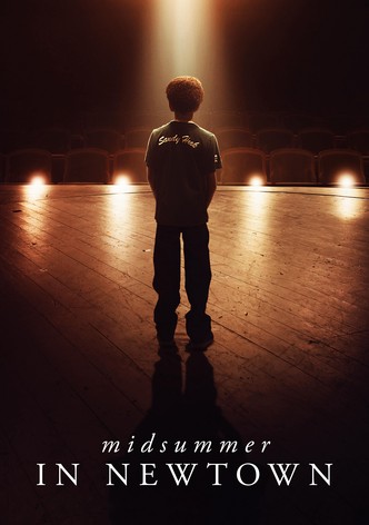 Midsummer in Newtown