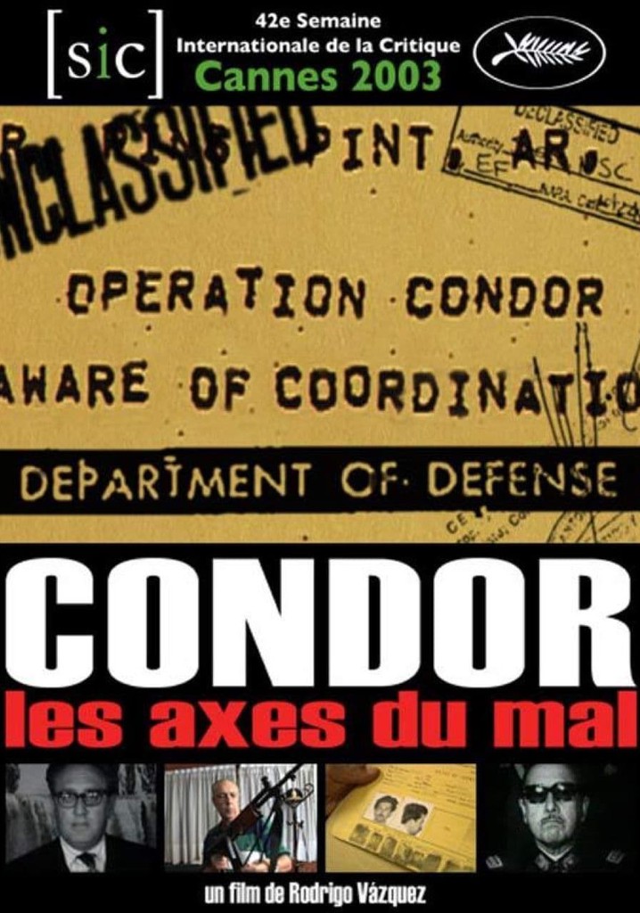 Condor - les axes du mal