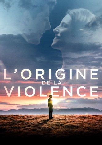 L'Origine de la violence