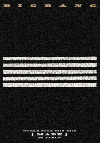 BIGBANG World Tour 2015～2016 [MADE] in Japan