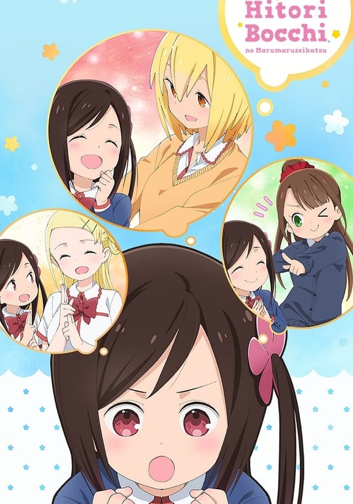 Hitori Bocchi no Marumaru Seikatsu - Where to Watch and Stream