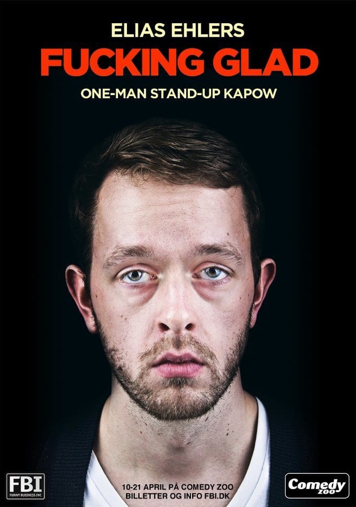 Elias Ehlers: Fucking Glad