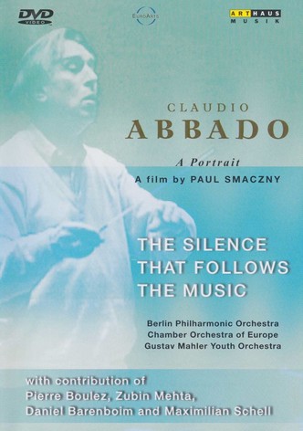 Abbado: The Silence that Follows the Music