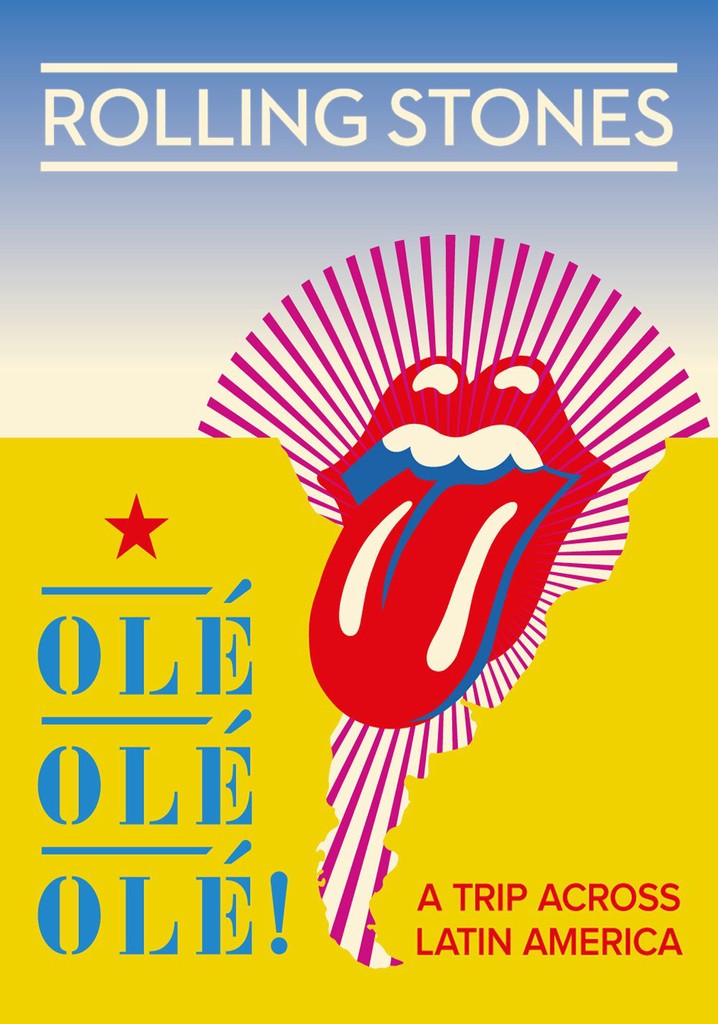 The Rolling Stones: Olé Olé Olé! – A Trip Across Latin America
