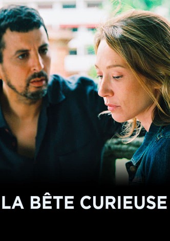 La bête curieuse