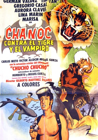 Chanoc contra el tigre y el vampiro