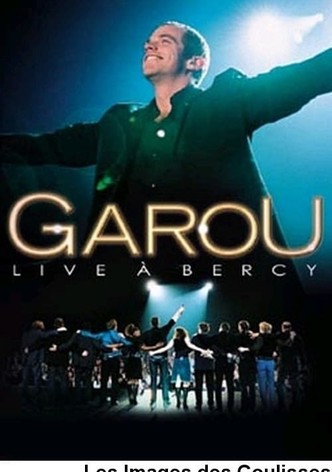 Garou - Live à Bercy ... Les Images des Coulisses