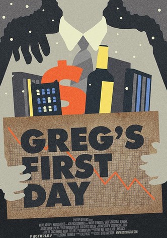 Greg's First Day