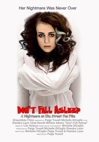 Don't Fall Asleep