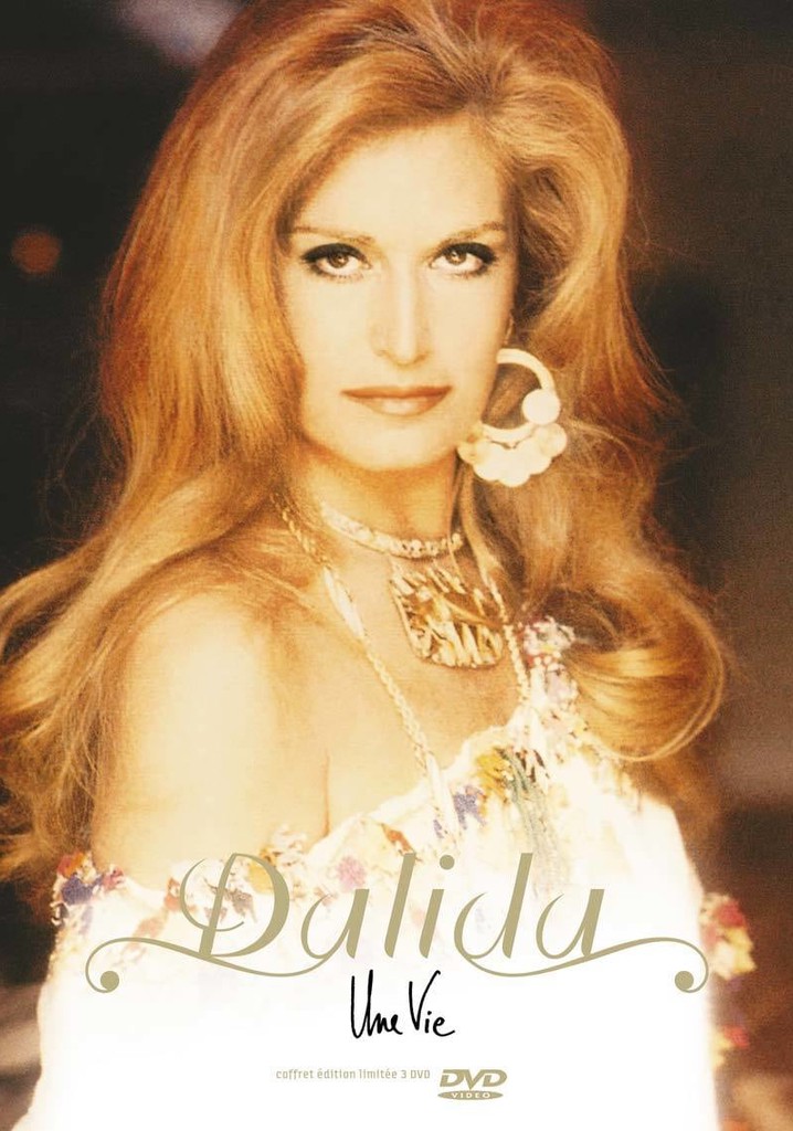 Dalida - Une vie