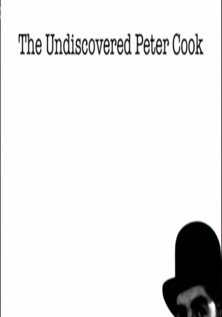 The Undiscovered Peter Cook