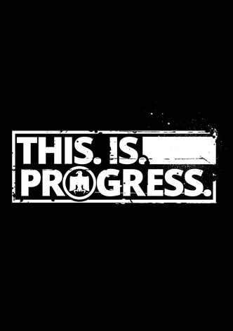 This.Is.Progress.