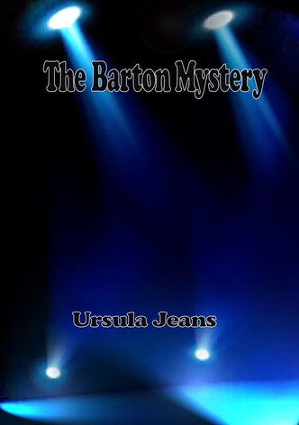 The Barton Mystery