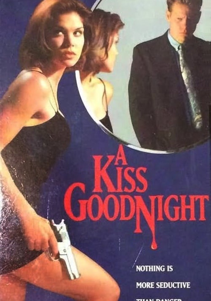 A Kiss Goodnight