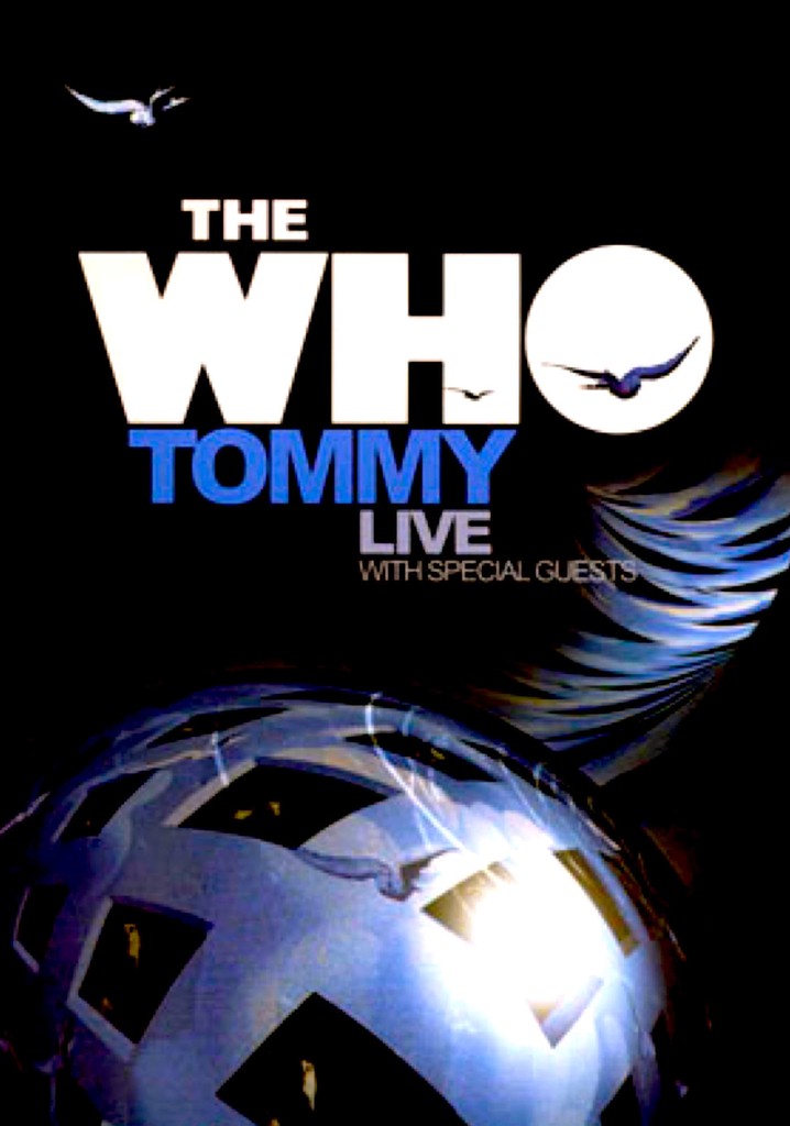 The Who: Tommy Live With Special Guests