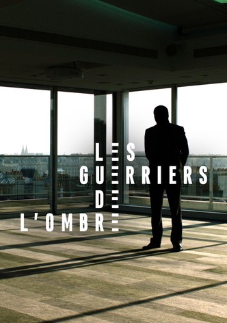 Les guerriers de l'ombre