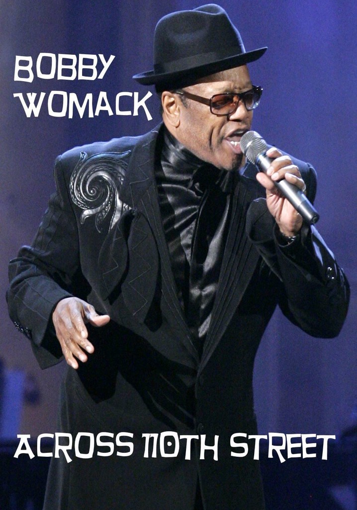 Bobby Womack: Across 110th Street