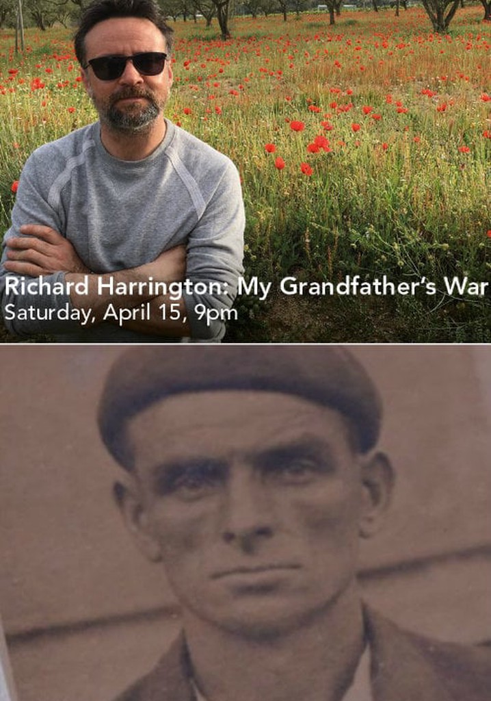 Richard Harrington: My Grandfather's War